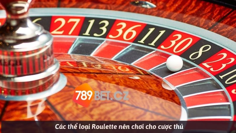 Nhiều thể loại roulette online cho anh em trải nghiệm