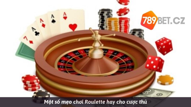 Nhiều mẹo hay cho anh em khi chơi roulette tại 789bet
